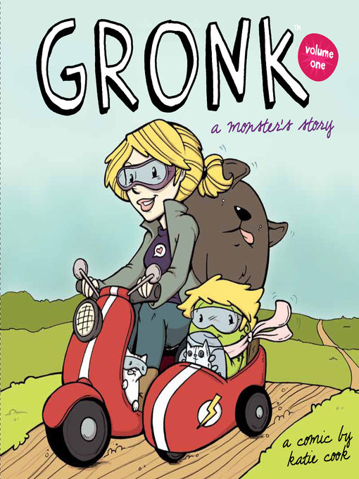 Title details for Gronk: A Monster's Story, Volume 1, Book TPB by Katie Cook - Available